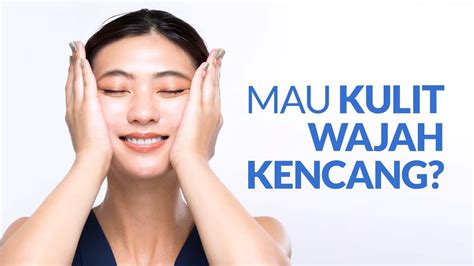 5 Langkah Facial Ampuh untuk Kulit Kencang and Awet Muda 5 Langkah Facial Ampuh untuk Kulit Kencang and Awet Muda