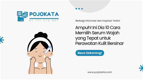5 Ritual Skincare Malam Hari Untuk Kulit Cerah Bak Bintang! 💫