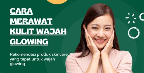 5 Treatment Wajah Glow Up yang Bisa Bikin Cantik Tanpa Filter! 5 Treatment Wajah Glow Up yang Bisa Bikin Cantik Tanpa Filter!
