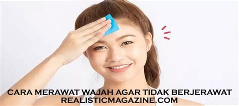 7 Cara Ampuh Merawat Wajah Agar Tidak Berjerawat Secara Alami
