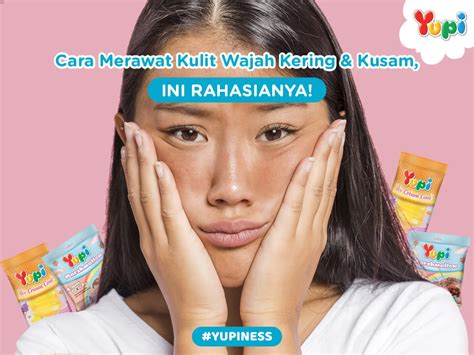 7 Cara Merawat Kulit Kusam dan Berminyak yang Ampuh dalam 1 Minggu! 7 Cara Merawat Kulit Kusam dan Berminyak yang Ampuh dalam 1 Minggu!