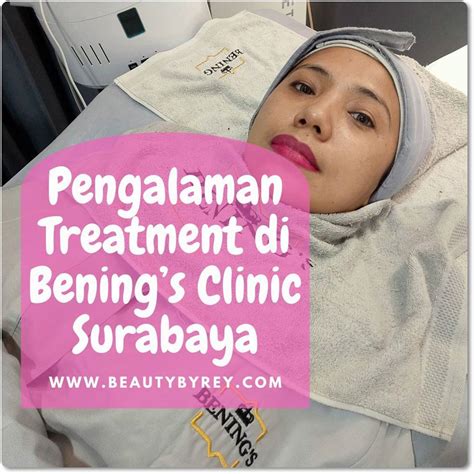 7 Rahasia Budget Cantik: Biaya Treatment Bening's Clinic 2024 yang Wajib Kamu Tahu! 7 Rahasia Budget Cantik: Biaya Treatment Bening's Clinic 2024 yang Wajib Kamu Tahu!