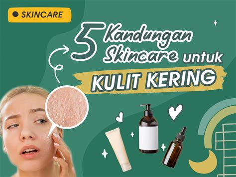 7 Rahasia Kulit Kering Jadi Glowing Alami, Nomor 5 Bikin Kaget! 7 Rahasia Kulit Kering Jadi Glowing Alami, Nomor 5 Bikin Kaget!