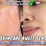 7 Rahasia Kulit Sensitif Bebas Iritasi: Cuma Butuh 5 Menit!